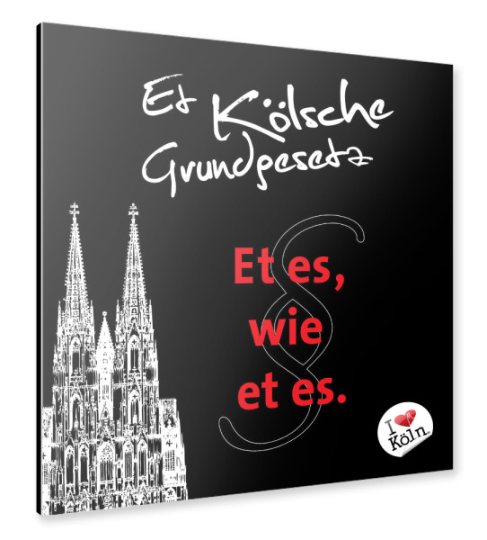 Alu-Dibond "ET ES WIE ET ES schwarz" 30x30 cm artboxONE