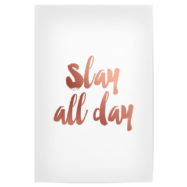 Poster "Slay All Day" artboxONE - Typografie