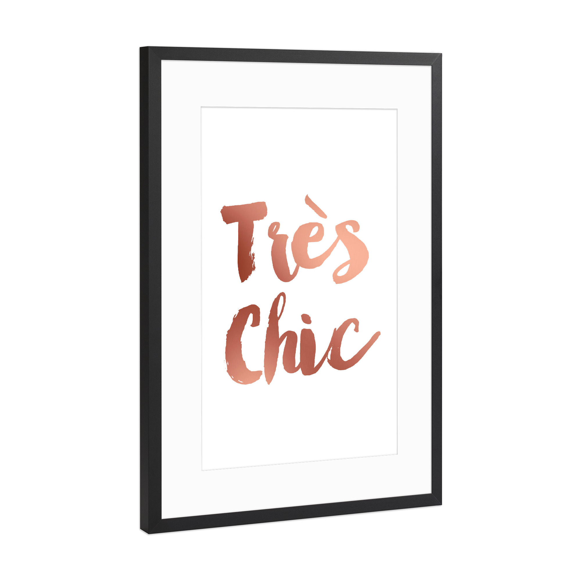 Poster mit Rahmen Schwarz (Metallic) "Tres Chic" artboxONE - Typografie - Res chic,Rose gold,Typography,Französisch,Wie schön,Rosegold