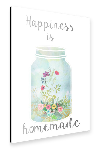 Alu-Dibond "Happiness is homemade" 30x20 cm artboxONE