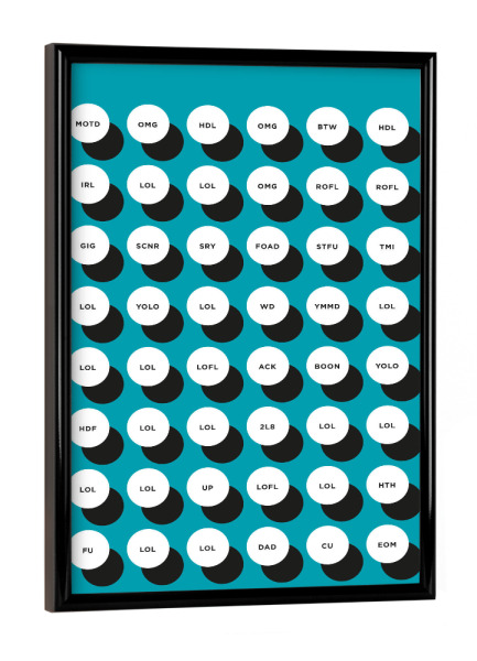 Poster mit schwarzem Rahmen "LOL-YOLO-OMG" artboxONE - Typografie,Geometrie