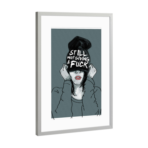 Poster mit Rahmen Silber "Still-Not-Giving-A-F***" artboxONE - Typografie,Menschen,Streetart