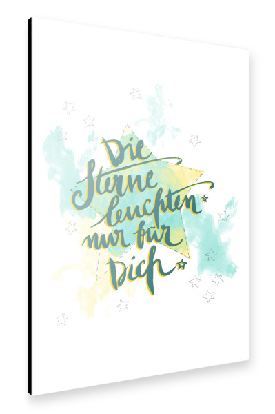 Alu-Dibond "Die Sterne leuchten nur für Dich" 30x20 cm artboxONE