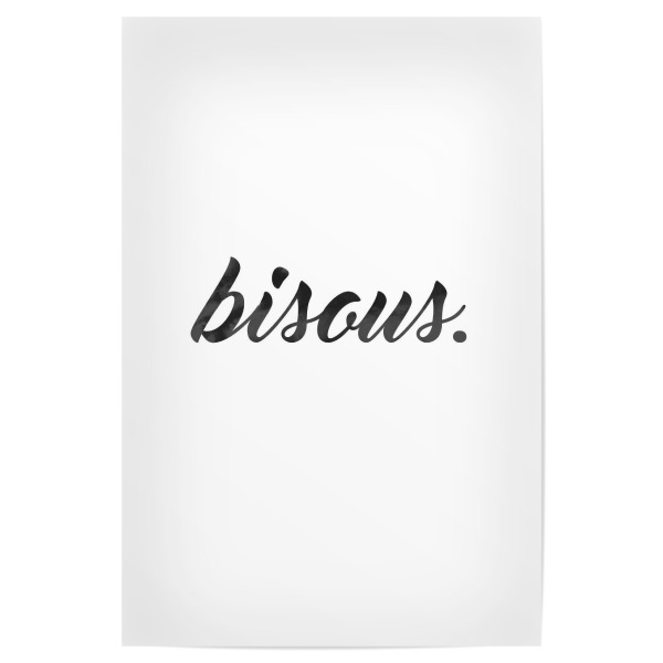 Poster 30x20 cm "Bisous" artboxONE - Typografie,Schwarzweiß,Liebe