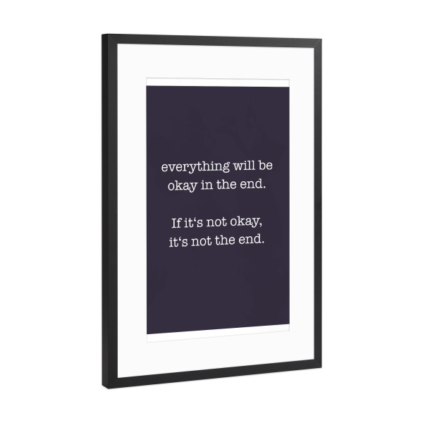 Poster mit Rahmen Schwarz (Metallic) "Will be okay" artboxONE - Typografie