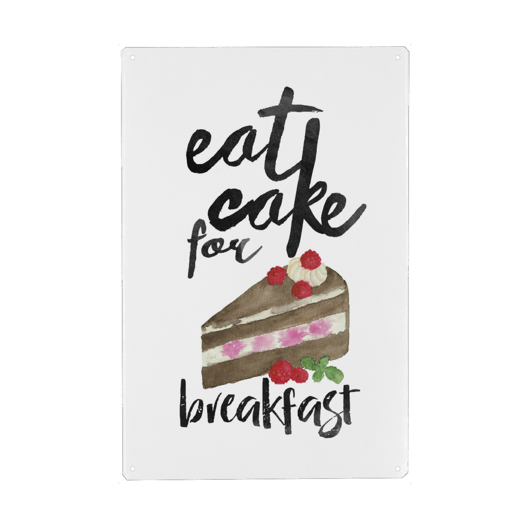 Metall Poster "Eat cake for breakfast" artboxONE - Typografie,Essen & Trinken
