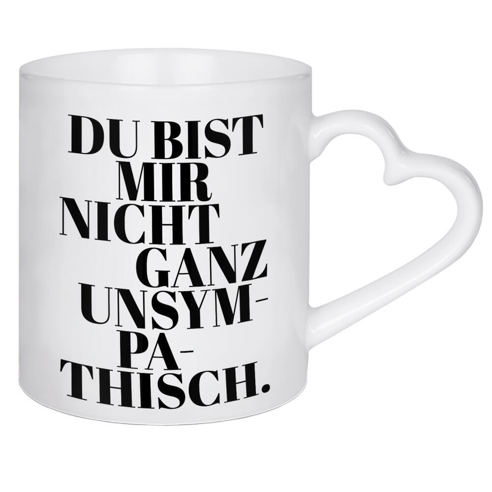 Herztasse "Nicht ganz unsympathisch" artboxONE - Typografie,Liebe,Lustig