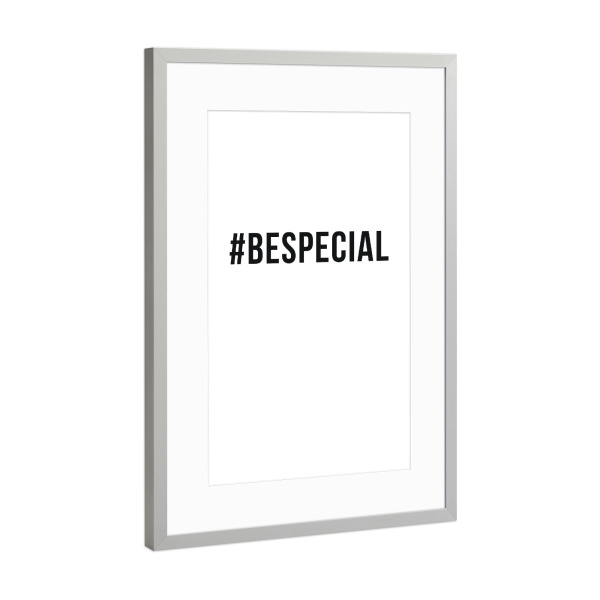 Poster mit Rahmen Silber "#Bespecial" artboxONE - Tiere - Bespecial,Sei besonders,Cool,Einzig,Sprüche