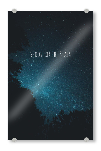 Acrylglasbild "Shoot for the Stars" artboxONE - Typografie,Natur