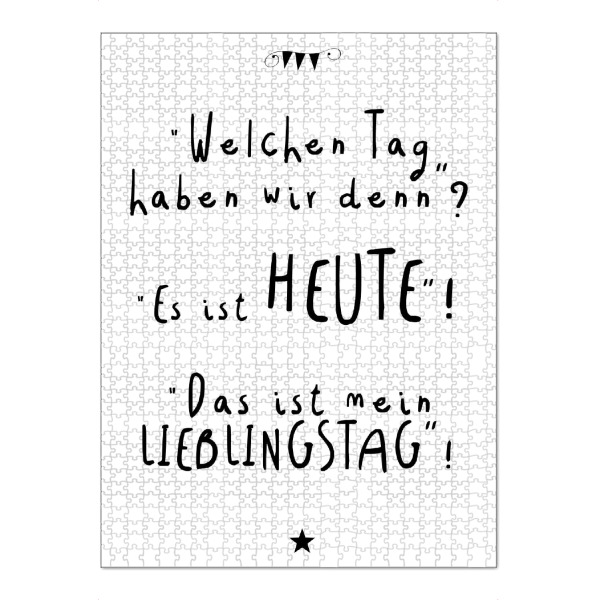 Puzzle Ravensburger "Lieblingstag" artboxONE - Typografie,Schwarzweiß - Pu der bär,Lieblingstag,Optimismus,Morgen heute,Leben,Gegenwart,Zukunft,Jetzt