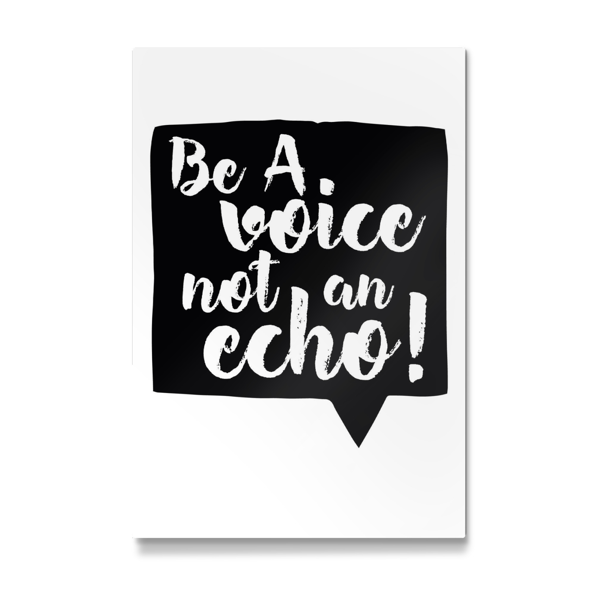 Galerie-Print "Be a voice not an echo!" 30x20 cm artboxONE