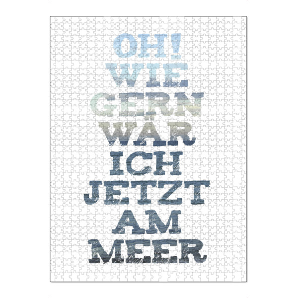 Puzzle Ravensburger "Oh! Meer" artboxONE - Typografie,Reise / Strand und Meer - Meer,Strand,Sand,Sonne,Urlaub,Fernweh,Ferien,Reise,Sea,Beach,Strand