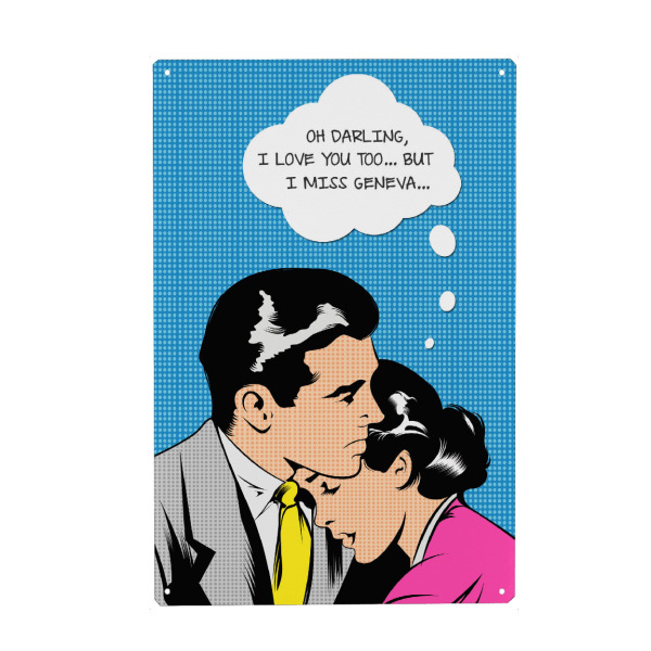 Metall Poster "I miss Geneva" artboxONE - Städte,Comic - Retro,Vintage,Comic,Popart,Paar,Liebe,Stadt,City,Genf,Schweiz - Blechschild