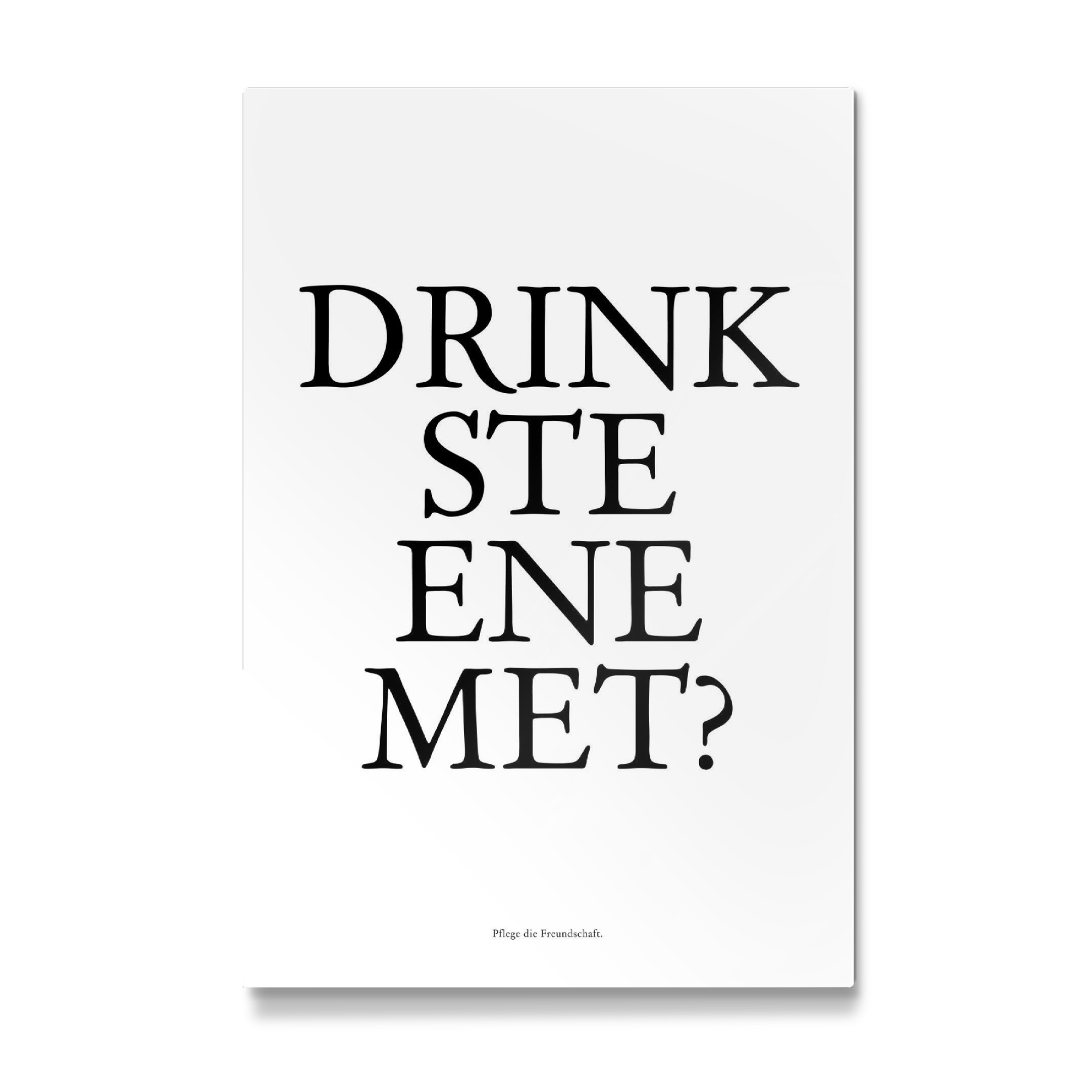 Galerie-Print "Drinkste ene met" 30x20 cm artboxONE