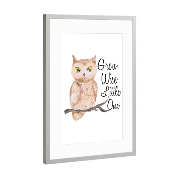 Poster mit Rahmen Silber "Grow Wise Little One" artboxONE - Für Kinder,Schwarzweiß