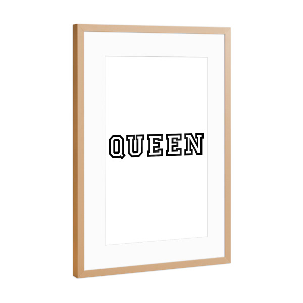 Poster mit Rahmen Kupfer "Queen" artboxONE - Typografie,Schwarzweiß - Königin,Königin,König,König,Liebe,College,Typo,Typografie