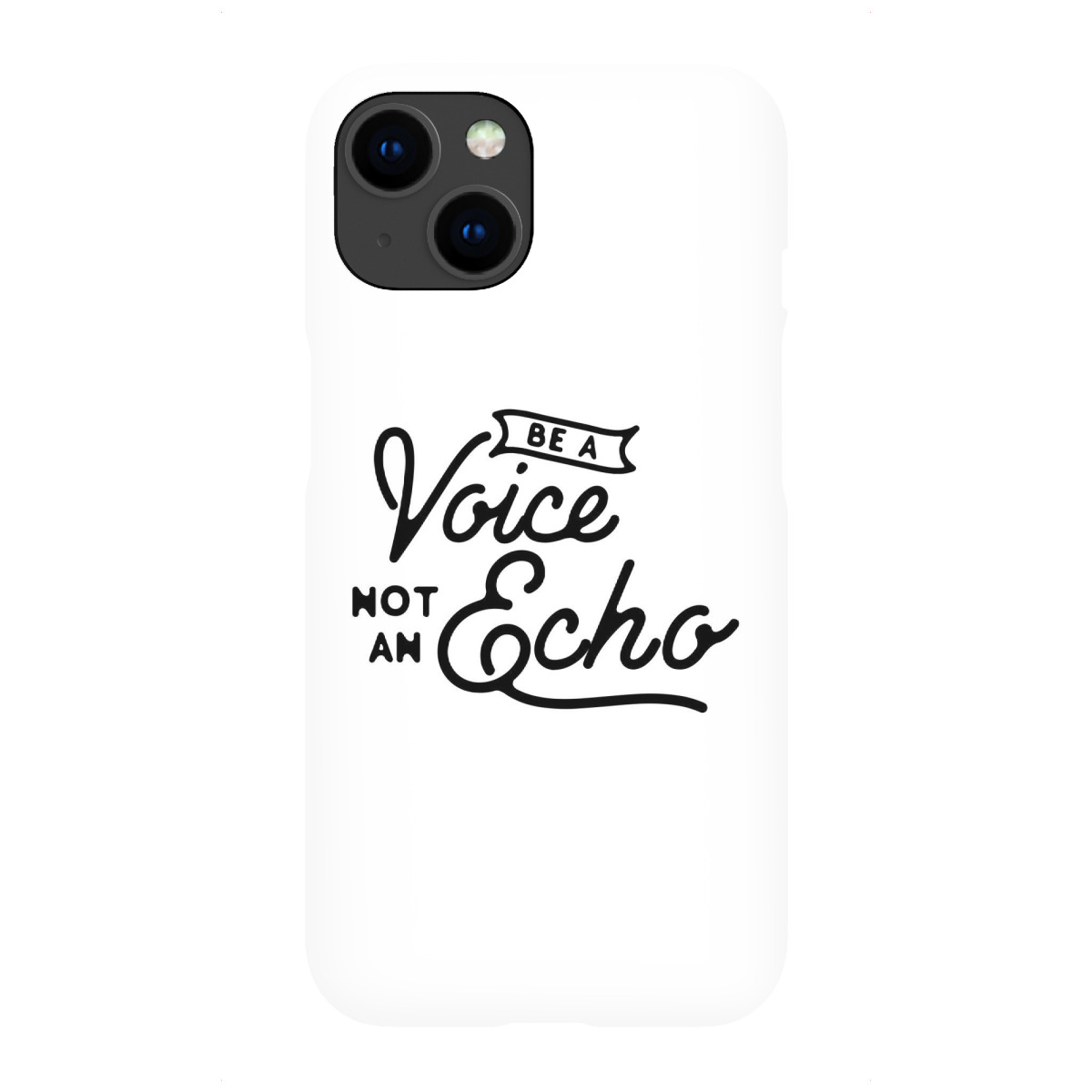 iPhone "Be a voice not an echo" Premium-Case Handyhülle artboxONE