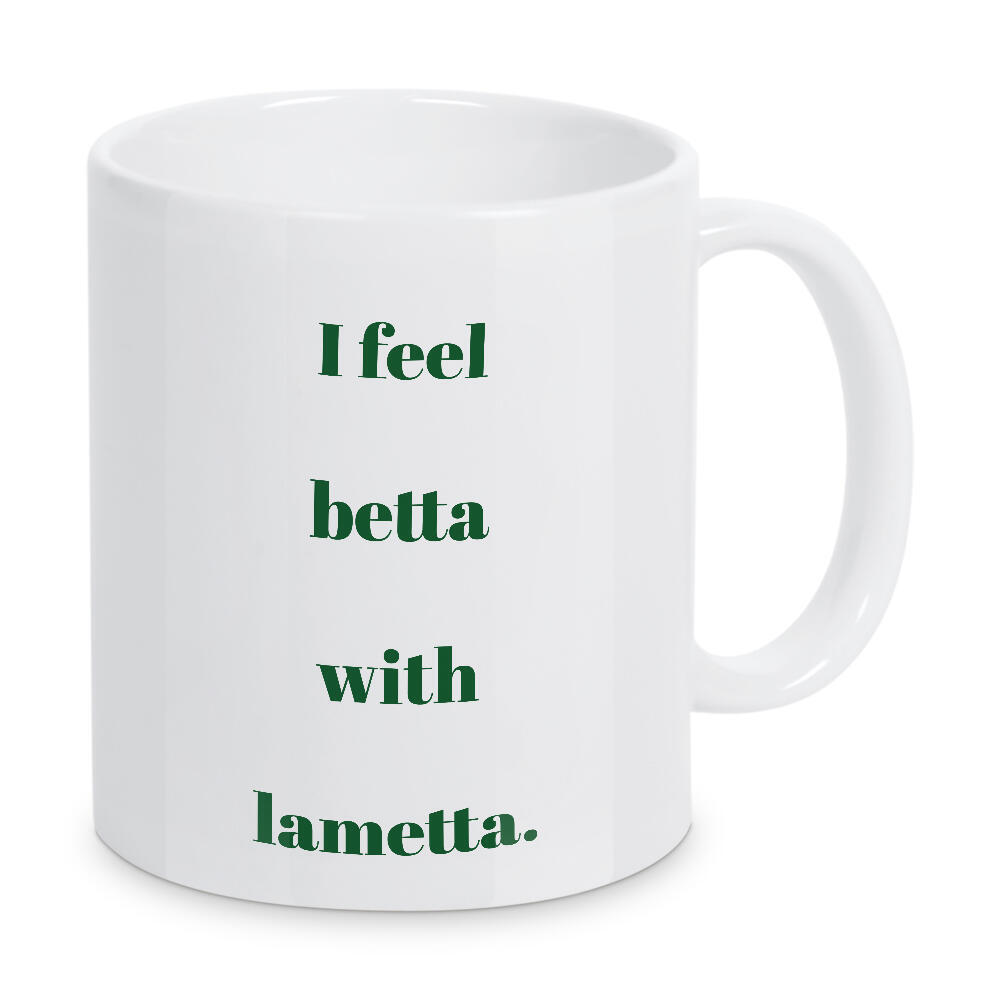 Tasse "Feel betta with lametta" artboxONE - Typografie,Weihnachten - Betta,Lametta,Typo,Typografie,Minimalistisch,Lustig,Spruch,Weihnachten,Feier