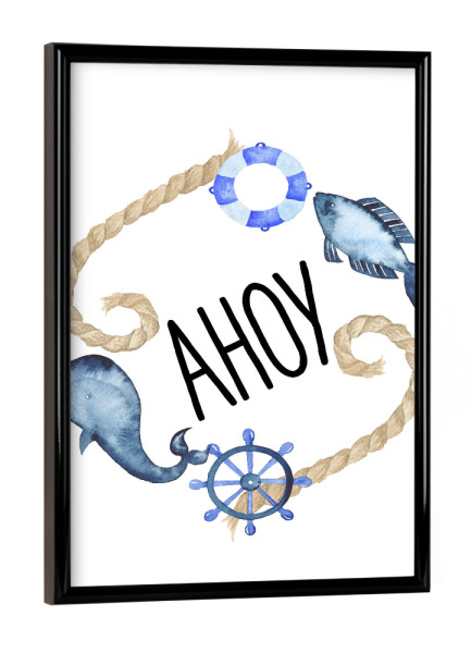 Poster mit schwarzem Rahmen "Ahoy Print" artboxONE - Für Kinder,Schwarzweiß