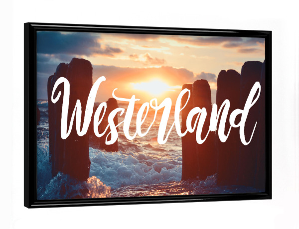 Poster mit schwarzem Rahmen "Westerland" artboxONE - Typografie,Natur,Reise,Reise / Strand und Meer