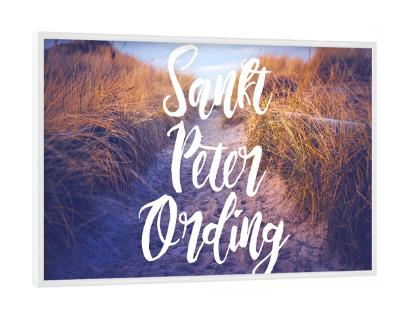 Poster mit weißem Rahmen "Sankt Peter Ording" artboxONE - Typografie,Natur,Reise,Reise / Strand und Meer