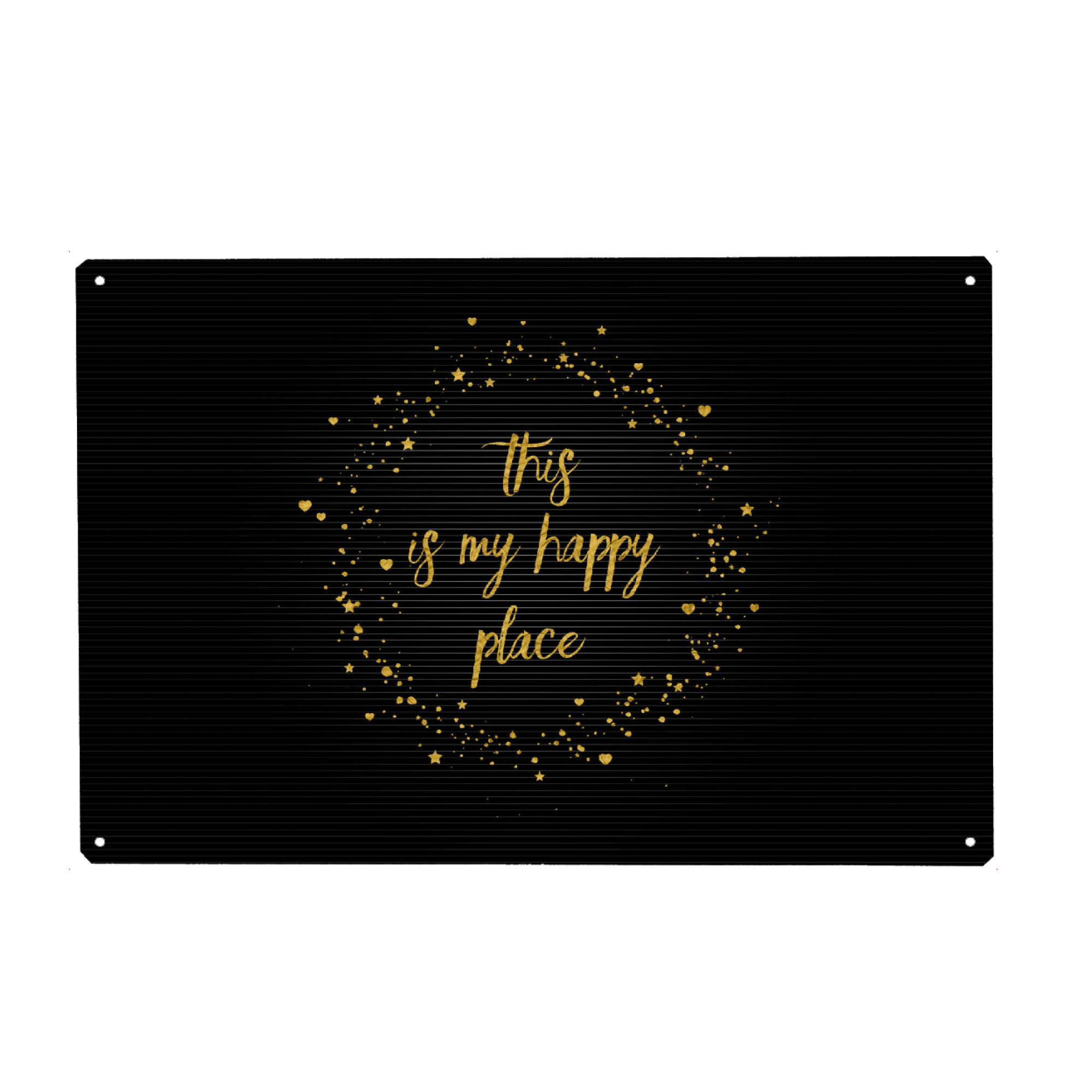 Metall Poster "Text Art THIS IS MY HAPPY PLACE III | black with hearts, stars & splashes" artboxONE - Typografie,Abstrakt