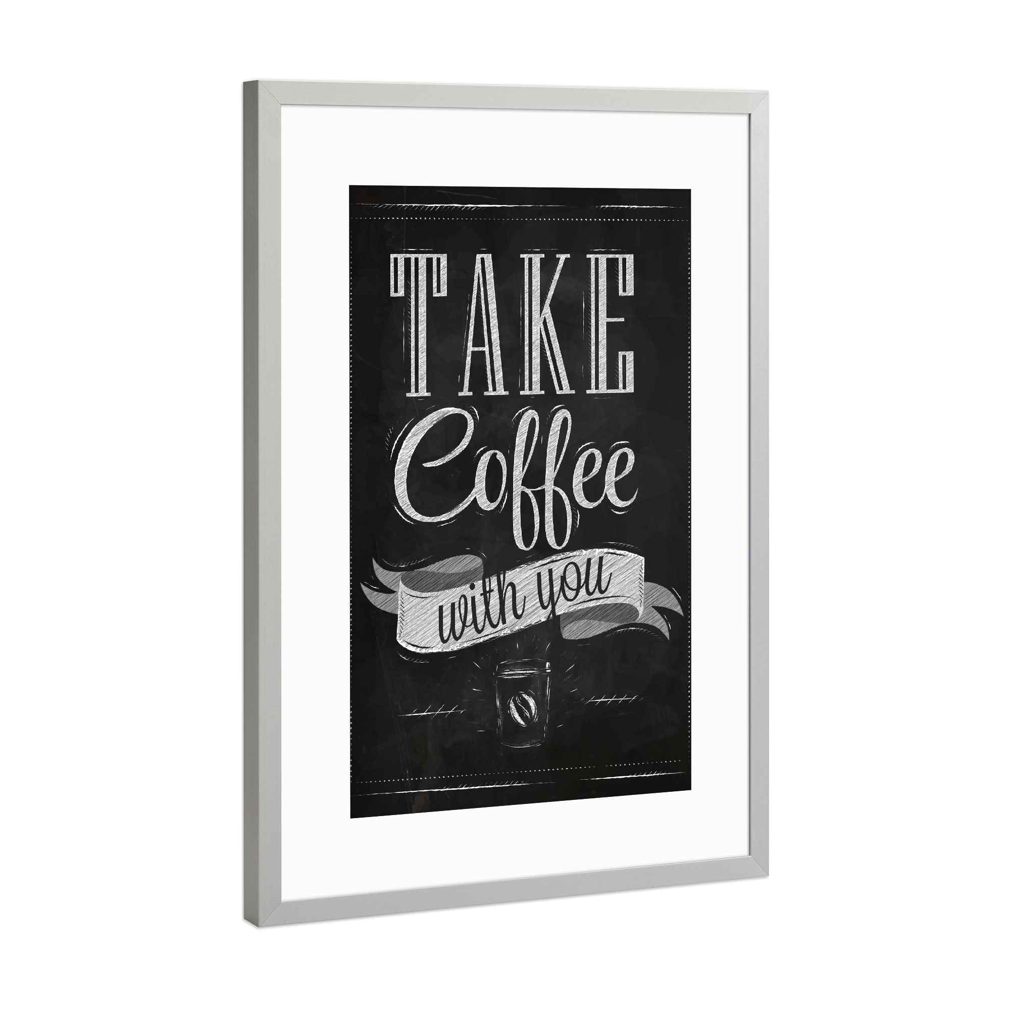Poster mit Rahmen Silber "Take Coffee with you" artboxONE - Essen & Trinken,Schwarzweiß