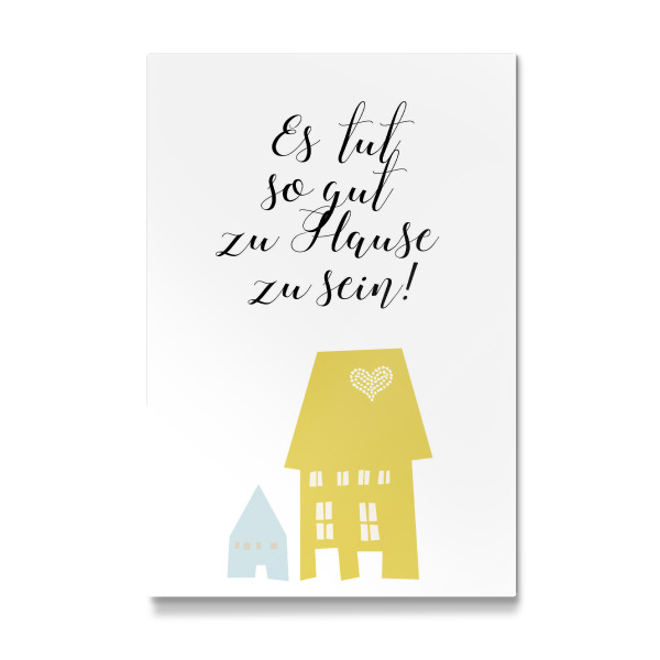 Galerie-Print "Es tut so gut zuhause zu sein" 30x20 cm artboxONE