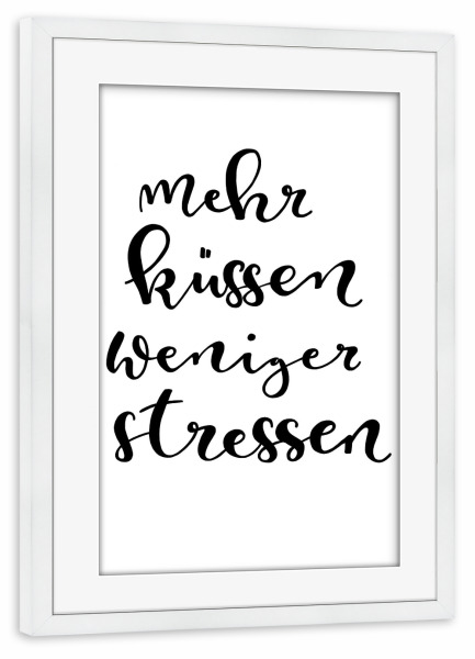 Poster mit Rahmen weiß "Mehr Küssen" artboxONE - Typografie,Schwarzweiß,Liebe,Festivals - Typography,Handletterring,Küssen,Liebe