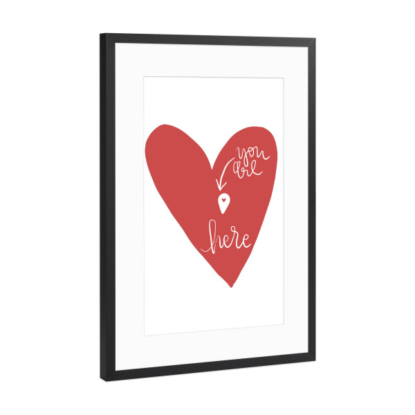 Poster mit Rahmen Schwarz (Metallic) "You are here" artboxONE - Typografie,Liebe