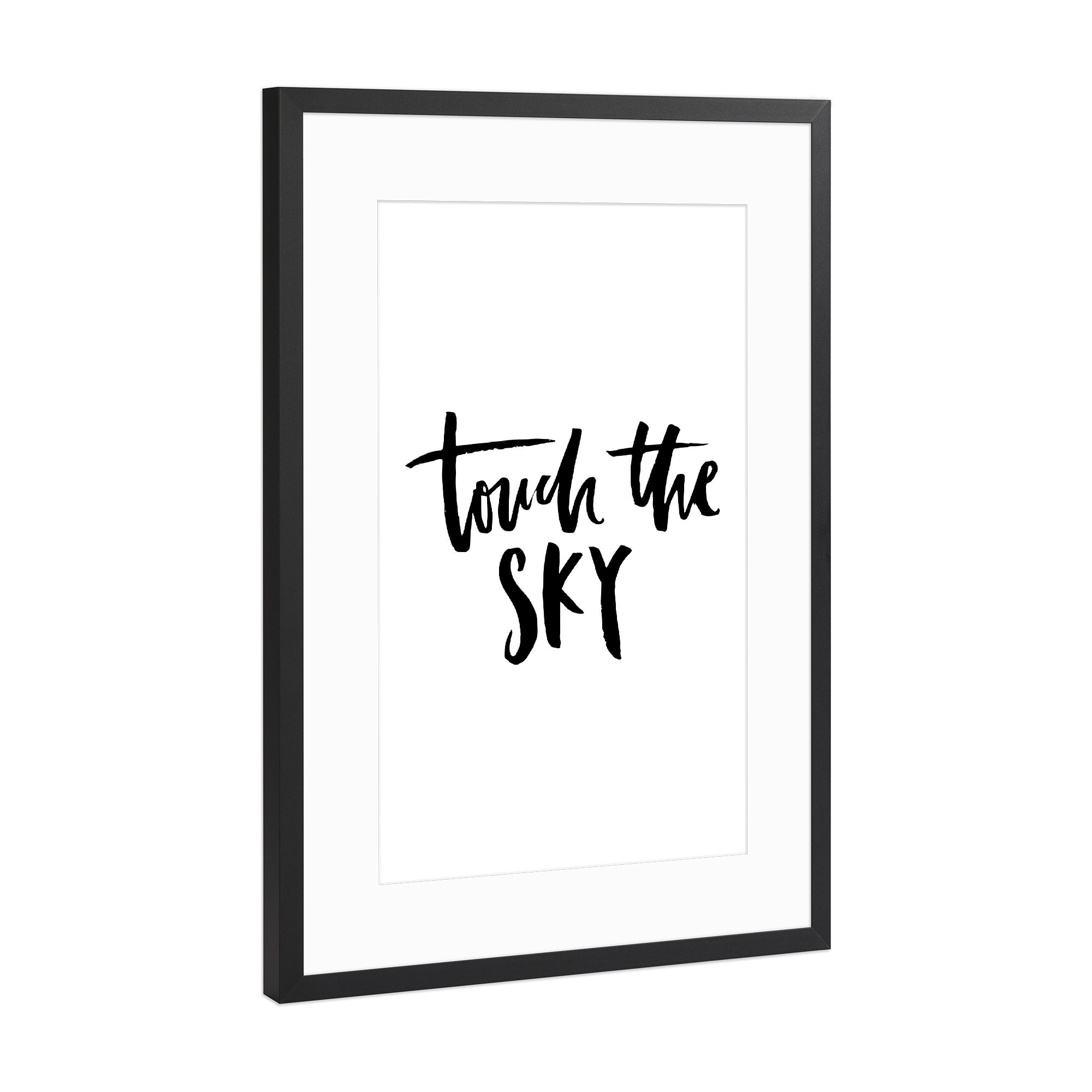 Poster mit Rahmen Schwarz (Metallic) "Touch The Sky" artboxONE - Typografie,Schwarzweiß,Liebe