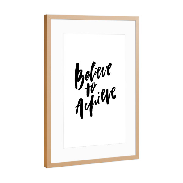 Poster mit Rahmen Kupfer "Believe To Achieve" artboxONE - Typografie,Schwarzweiß,Sport