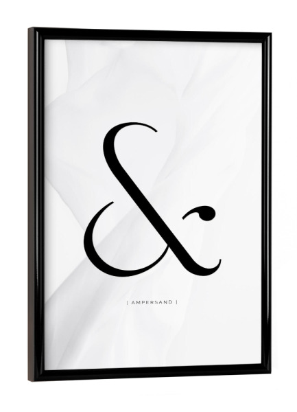 Poster mit schwarzem Rahmen "AMPERSAND | BLACK" artboxONE - Typografie,Abstrakt,Schwarzweiß