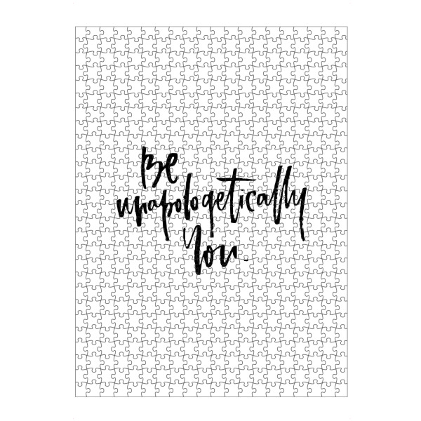 Puzzle Ravensburger "Be Unapologetically You" artboxONE - Typografie,Schwarzweiß,Liebe