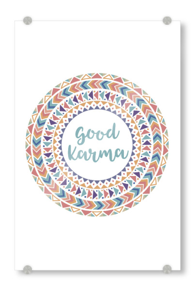 Acrylglasbild "Good Karma" artboxONE - Typografie,Menschen,Geometrie,Liebe