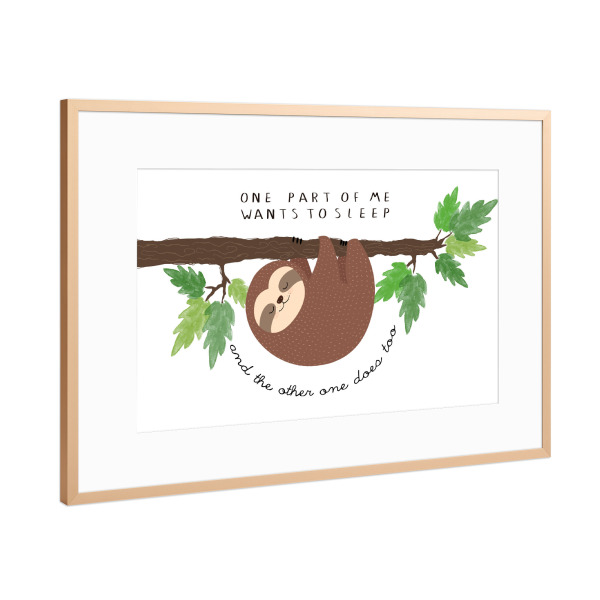 Poster mit Rahmen Kupfer "One part of me wants to sleep" artboxONE - Für Kinder,Tiere