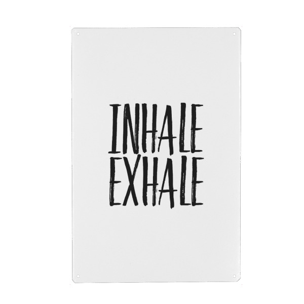 Metall Poster "Inhale Exhale 2" artboxONE - Typografie,Schwarzweiß