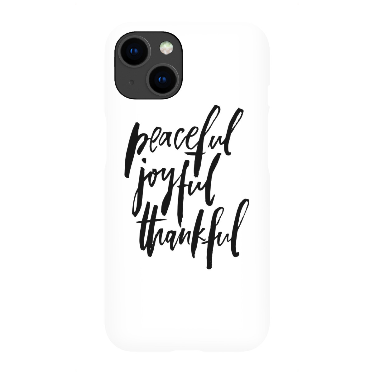 "Peaceful Joyful Thankful"für iPhone - Premium-Case Handyhülle artboxONE