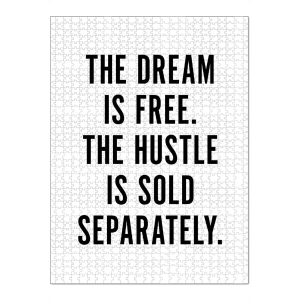 Puzzle Ravensburger "The Dream Is Free The Hustle Is Sold Separately" artboxONE - Typografie,Schwarzweiß,Sport