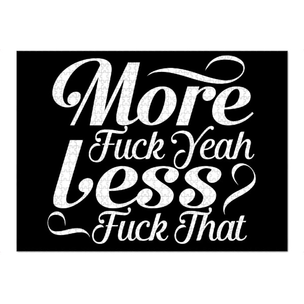 Puzzle Ravensburger "More fuck yeah Less fuck that" artboxONE - Typografie,Schwarzweiß