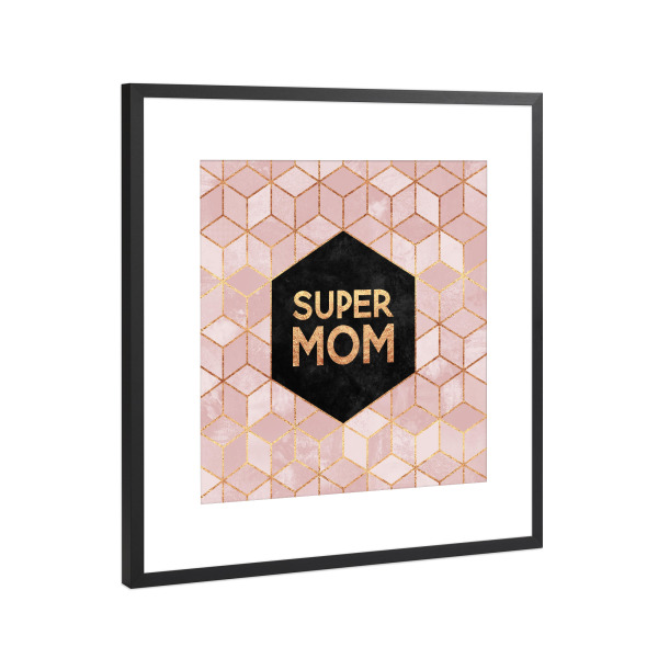 Poster mit Rahmen Schwarz (Metallic) "Super Mom" artboxONE - Typografie,Geometrie