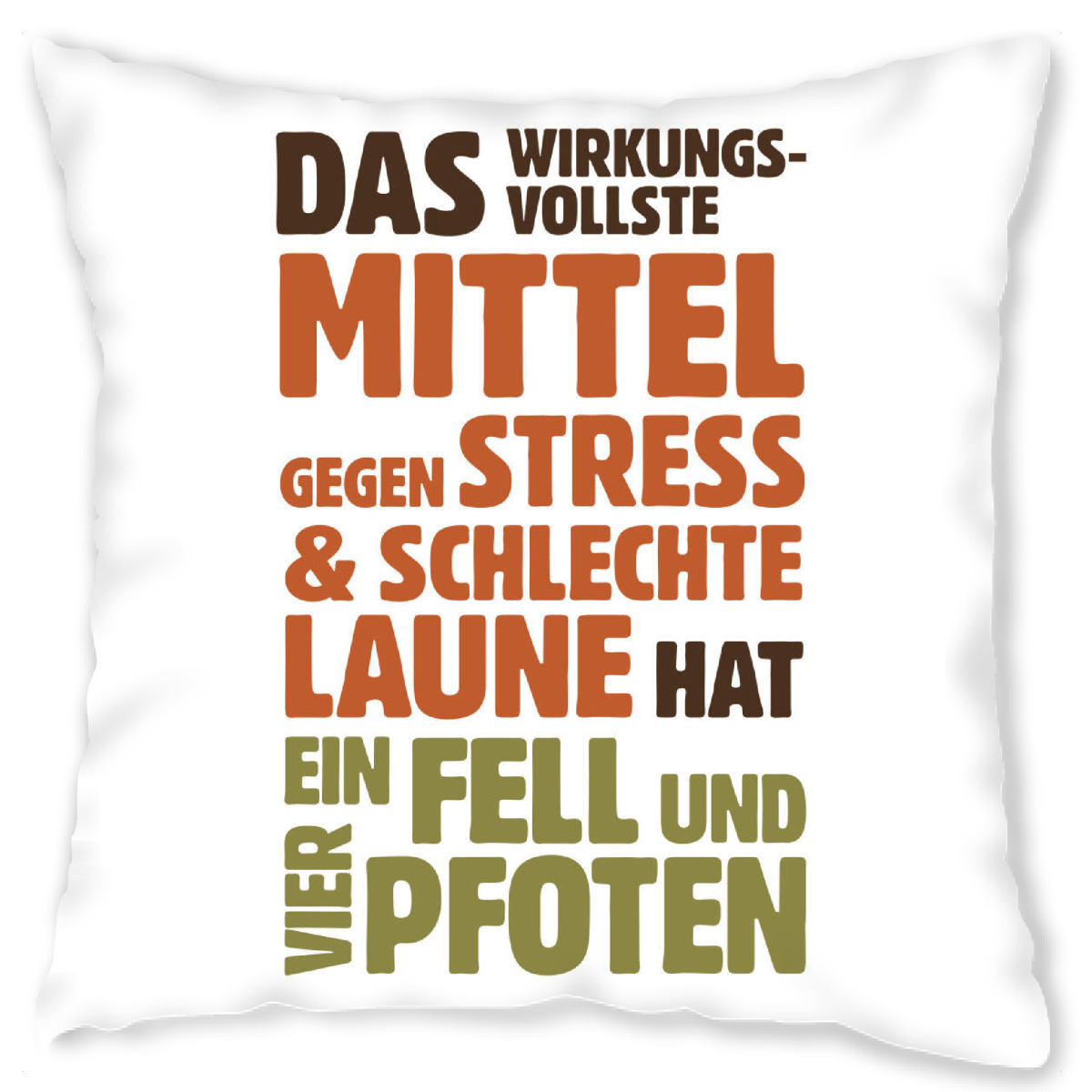 Design-Kissen "Das wirkungsvollste Mittel gegen Stress" artboxONE - Typografie