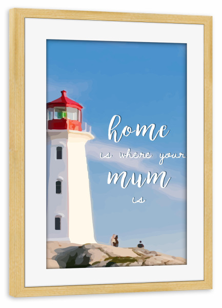Poster mit Rahmen kiefer "Home is where Mum is" artboxONE - Typografie