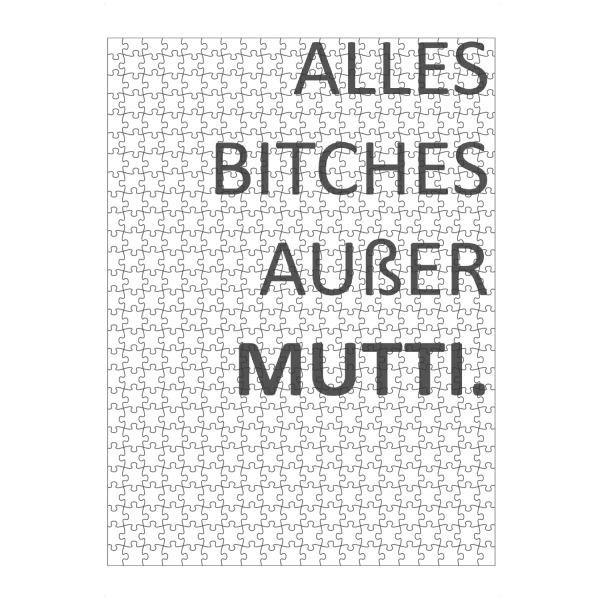Puzzle Ravensburger "Alles Bitches außer Mutti" artboxONE - Typografie,Schwarzweiß