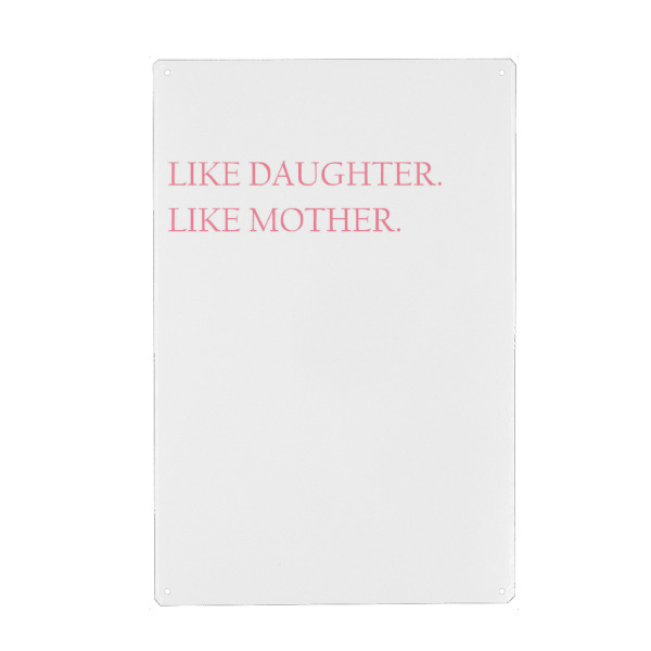 Holzbild "Like Daughter like Mother" artboxONE - Typografie - Mama,Muttertag,Liebe,Mutti,Geschenk,Familie