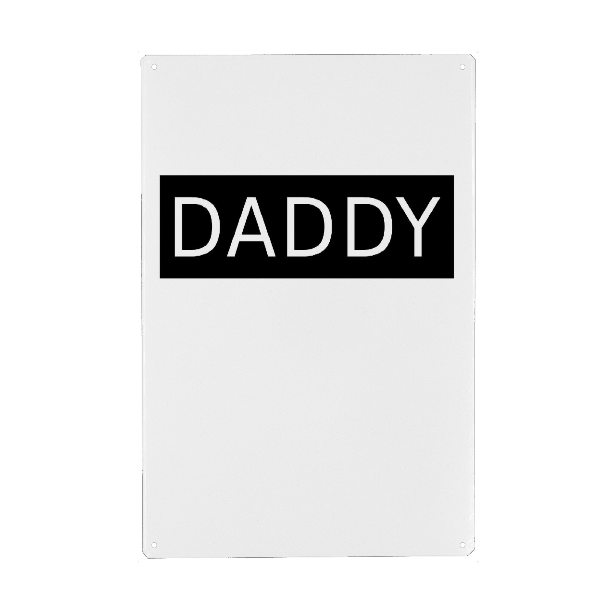 Metall Poster "Daddy" artboxONE - Typografie,Schwarzweiß - Vati,Papa,Vatertag,Familie,Geschenk,Opa - Blechschild