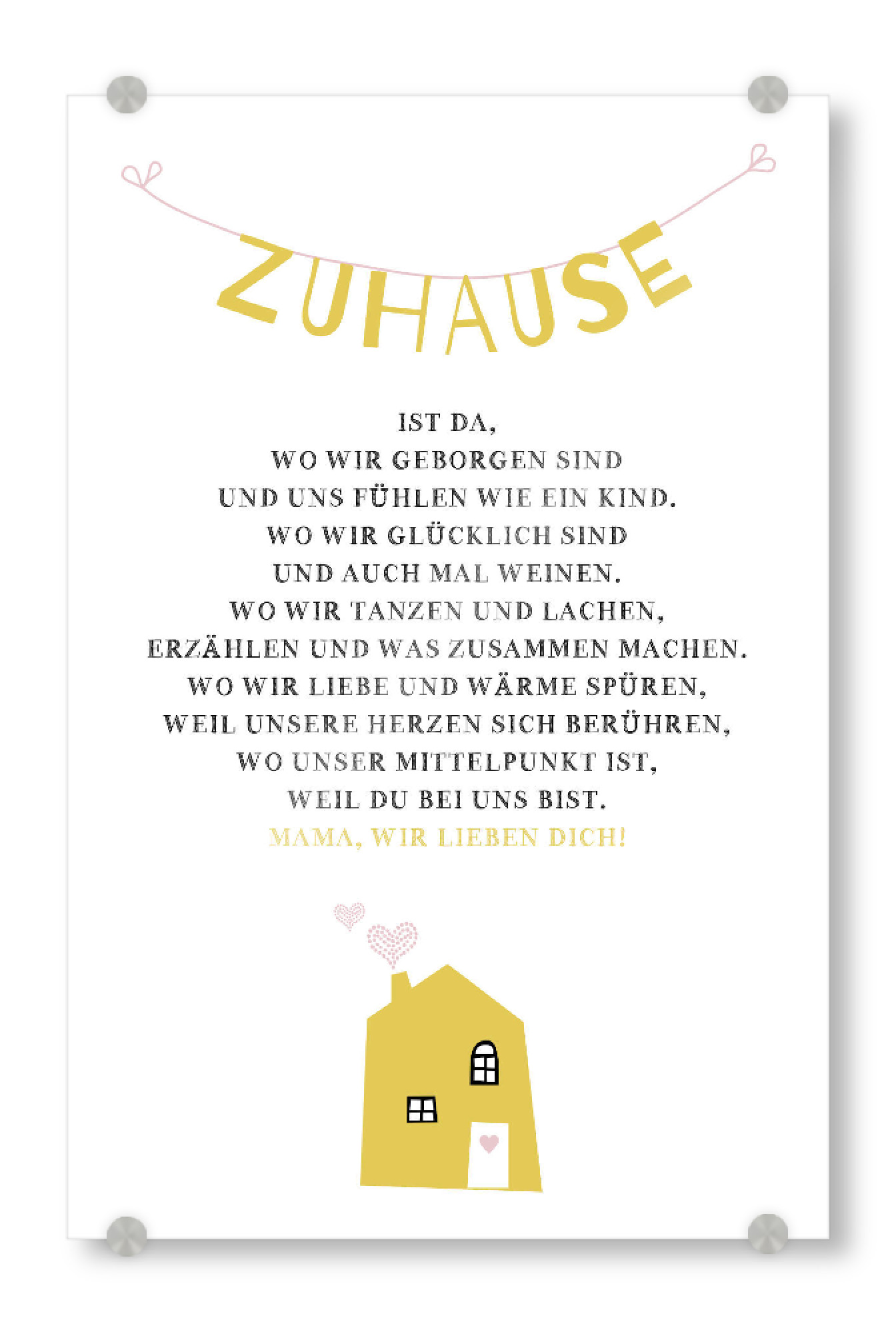 Acrylglasbild "Zuhause ist...Mama" artboxONE - Typografie,Für Kinder,Liebe