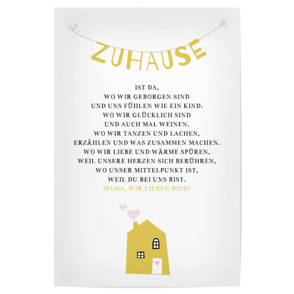 Poster 30x20 cm "Zuhause ist...Mama" artboxONE - Typografie,Für Kinder,Liebe