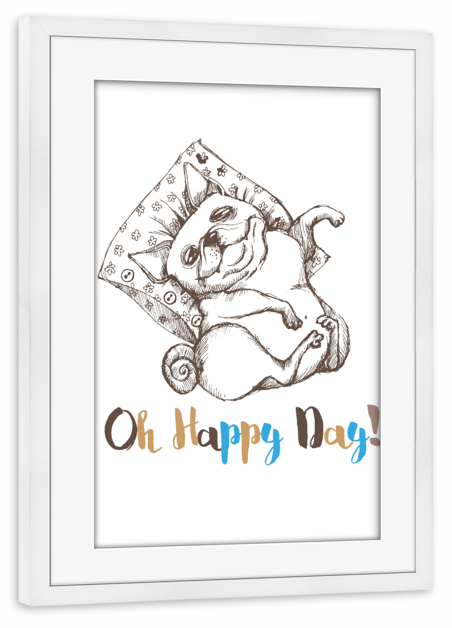 Poster mit Rahmen weiß "Oh happy day!" artboxONE - Tiere,Schwarzweiß - Hund,Sketch,Humor,Lüstig,Tiere,Illustration,Typo,Oh happy day