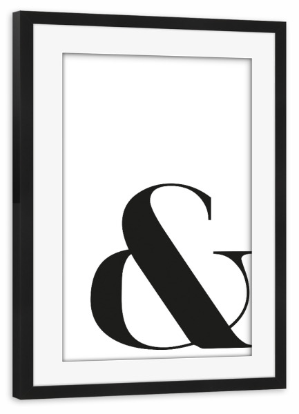 Poster mit Rahmen schwarz "Ampersand" artboxONE - Typografie,Abstrakt,Schwarzweiß - Ampersand,Und zeichen,&,Undzeichen